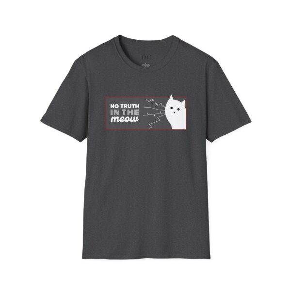 No Truth In The Meow Grey Tee