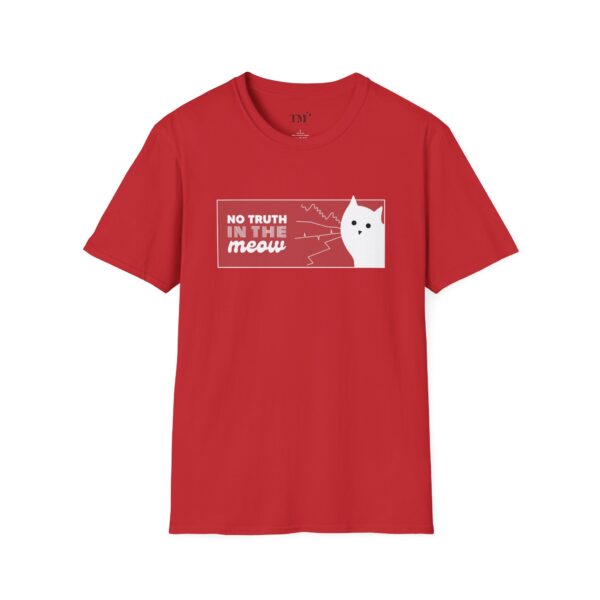 No Truth In The Meow Red Tee